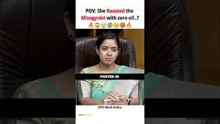 She Roasted the Misogynist with zero oil 🔥🥵😰 Most intense interview 😱🤯 #upsc #ias #shorts