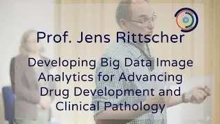 Developing Big Data Image Analytics for Advancing Drug Development and Clinical Pathology