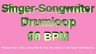 Singer-Songwriter Drum Loop 90 BPM