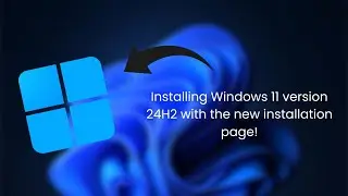 How to install Windows 11 24H2 with the new setup page? Newbix Tech