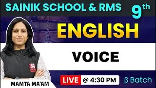 Voice | Class 9 English Grammar | Sainik School & RMS Entrance 2025 | Mamta Ma’am | Beta Batch
