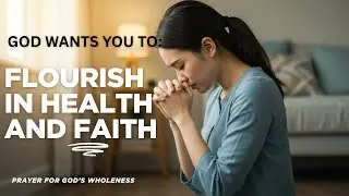 Prosper and Thrive: Embracing Wellness with 3 John 1:2