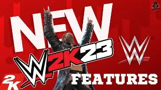 WWE 2K23 BREAKING NEWS!  {NEW FEATURES}