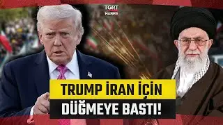 Trump'tan Skandal İran Kararı: İran ile İş Birliği Yapan &Uuml;lkeler Vergi &Ouml;deyecek - TGRT Haber