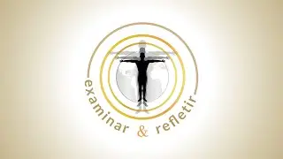 Examinar & Refletir o que &eacute;? (Lan&ccedil;amento)