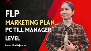 DETAIL FLP MARKETING PLAN | PC TO MANAGER INCOME CALCULATION | ANURADHA RAJWADE 