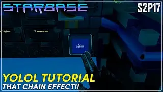 YOLOL TUTORIAL (Early Access) Starbase S2P17