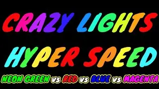 Hyper Speed- Crazy Led Lights- Neon Green vs Red vs Blue vs Magenta- 1 Hour 4K.