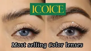 Top Colored Contact Lenses for Dark Brown eyes| ICOICE MOST SELLING COLOR LENSES 