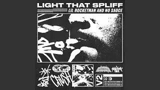 LIGHT THAT SPLIFF
