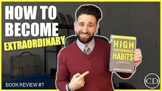 High Performance Habits by Brendon Burchard - Book Review | Christopher Dedeyan