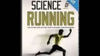 Science of Running - Steve Magness