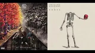 AJR/Imagine Dragons - World’s Smallest Bones (World’s Smallest Violin x Bones Mashup)