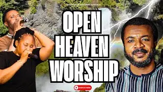 😭Uplifting Open Heaven Worship Song by Anayo Zion & Ebuka Obi Zion Ministry (Zion songs 2025 🔥)