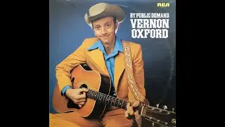 She's Always There~Vernon Oxford