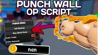 [НОВОЕ] Сценарий Punch Wall OP (2025) PASTEBIN &mdash; Auto Farm | Inf Money | Best Pets | Auto Train и...