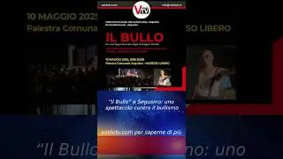 &ldquo;Il Bullo&rdquo; a Segusino: uno spettacolo contro il bullismo @valdotv #valdotv