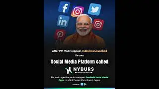 India&rsquo;s Own Social Media App 🇮🇳 | PM Modi&rsquo;s Swadeshi Tech Revolution | NYBURS Launch.