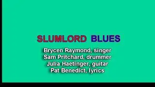 Slumlord Blues   final   1