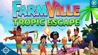 FarmVille: Tropic Escape Gameplay [Free on Android & iOS] - No Commentary