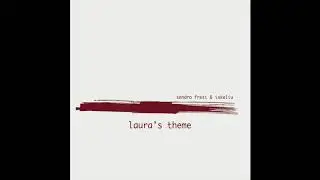 Sandro Fresi & Iskeliu - Laura's theme