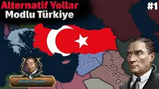 ALTERNATİF YOLLAR | Hearts Of Iron 4 | by Blood Alone Better Turkey + Selçuklu Yolu #1