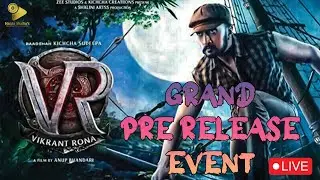 Vikrant Rona - Grand Pre Release Event LIVE | Kichcha Sudeep | Anup Bhandari | Ajaneesh