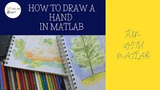 How to draw a hand in MATLAB? #FunWithMATLAB | @MATLABHelper