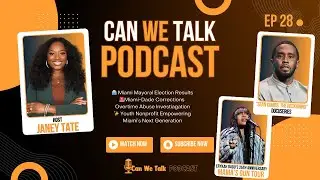 EP 28: Miami Mayor Election Results, Diddy Docuseries Breakdown & Erykah Badu&rsquo;s Mama&rsquo;s Gun &rsquo;25 Recap