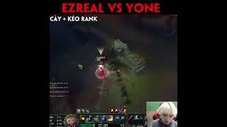 SOLO KILL EZREAL VS YONE 🔥 EZREAL MONTAGE 🔥 LOL #SHORTS​