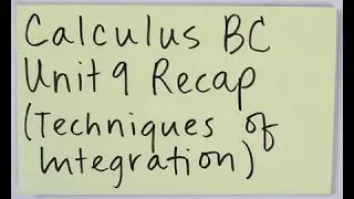 Calculus BC Unit 9 Recap