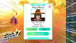 Level 169 Mag (Bless) - Megumin in Material Orb Farming | Damage Farm | All Star Tower Defense