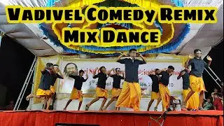 Vadivel Vox Comedy Remix Mix Dance | School Annual Day | From sellampatti | 2020
