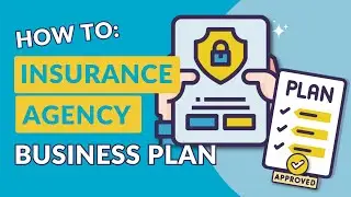 Insurance Agency Business Plan: 5 Keys to Loan Approval (+Free Template)