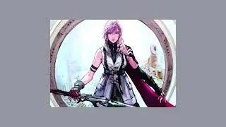 Final Fantasy XIII - Lightning's Theme (Slowed + Reverb)
