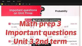 math Prep 3 - statsitces 2nd term - important questions unit 3 - إحصاء الصف الثالث الإعدادي