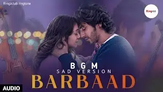 Saiyaara: Barbaad Instrumental BGM | Saiyaara Sad BGM | Barbaad BGM | Background Music, Instrumental