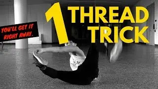 One Simple Trick To Thread With Ease For Bboys