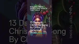 13 Days -  A Christmas Song By Chloe  (3 December 2024) #jollydoges #newmovie #leaks #playinginsnow