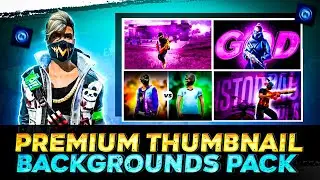 FREE FIRE PREMIUM THUMBNAIL BACKGROUND PACK || FREE FIRE. GFX PACK || THUMBNAIL PACK