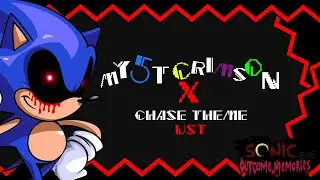 HyperRealistic | MY5TcrimsonX Chase theme | Outcome Memories | (UST)