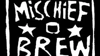 Mischief Brew (Erik Petersen) - Roll Me Through The Gates of Hell