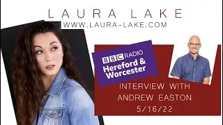 Laura Lake   BBC Radio Interview with Andrew Easton