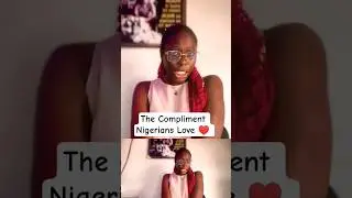 Pidgin Compliments Nigerians Love | Learn Nigerian Slang Fast