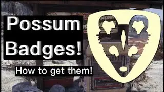 POSSUM BADGES!.. How to get them! - Fallout 76 Guide