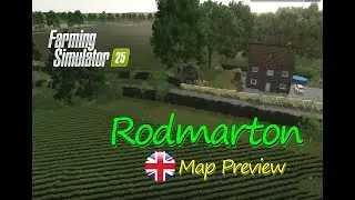 Rodmarton Map Mod preview : Cirencester UK Countryside Adventure | Map Tour | Farming Simulator 25