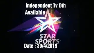 independent Tv Dth  Good News All Star Channel Available Star sports channel Date : 30/4/2019