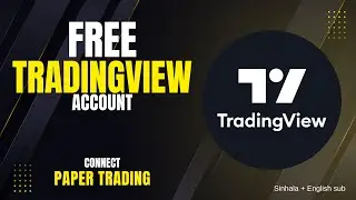 Free TradingView Account & Connect Paper Trading / Step-by-Step Tutorial for Beginners..