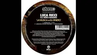 Luca Ricci ‎– La Musica vs El Dinero (Evolved Dub Remix) [HD]