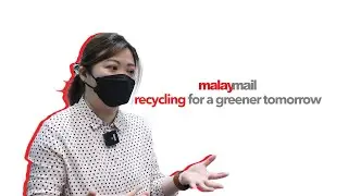 Malay Mail For: Recycling for a greener tomorrow